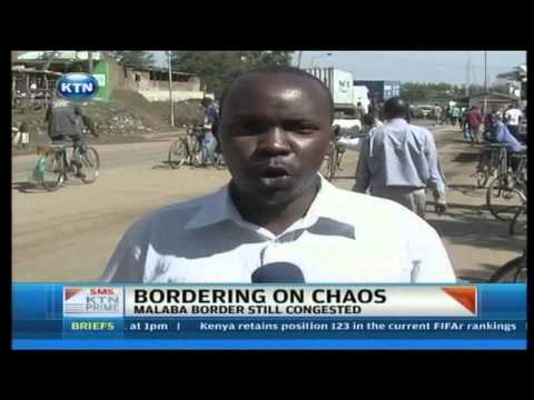 Malaba Border Chaos