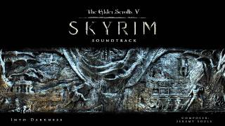 Into Darkness - The Elder Scrolls V: Skyrim Original Game Soundtrack