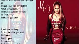 Jennifer Lopez - A.K.A  ft. T.I (Lyrics)