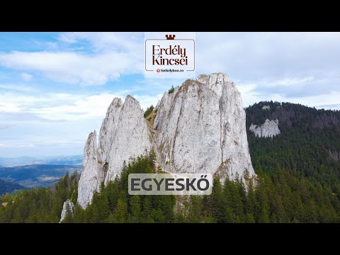 Erdély kincsei: Egyeskő