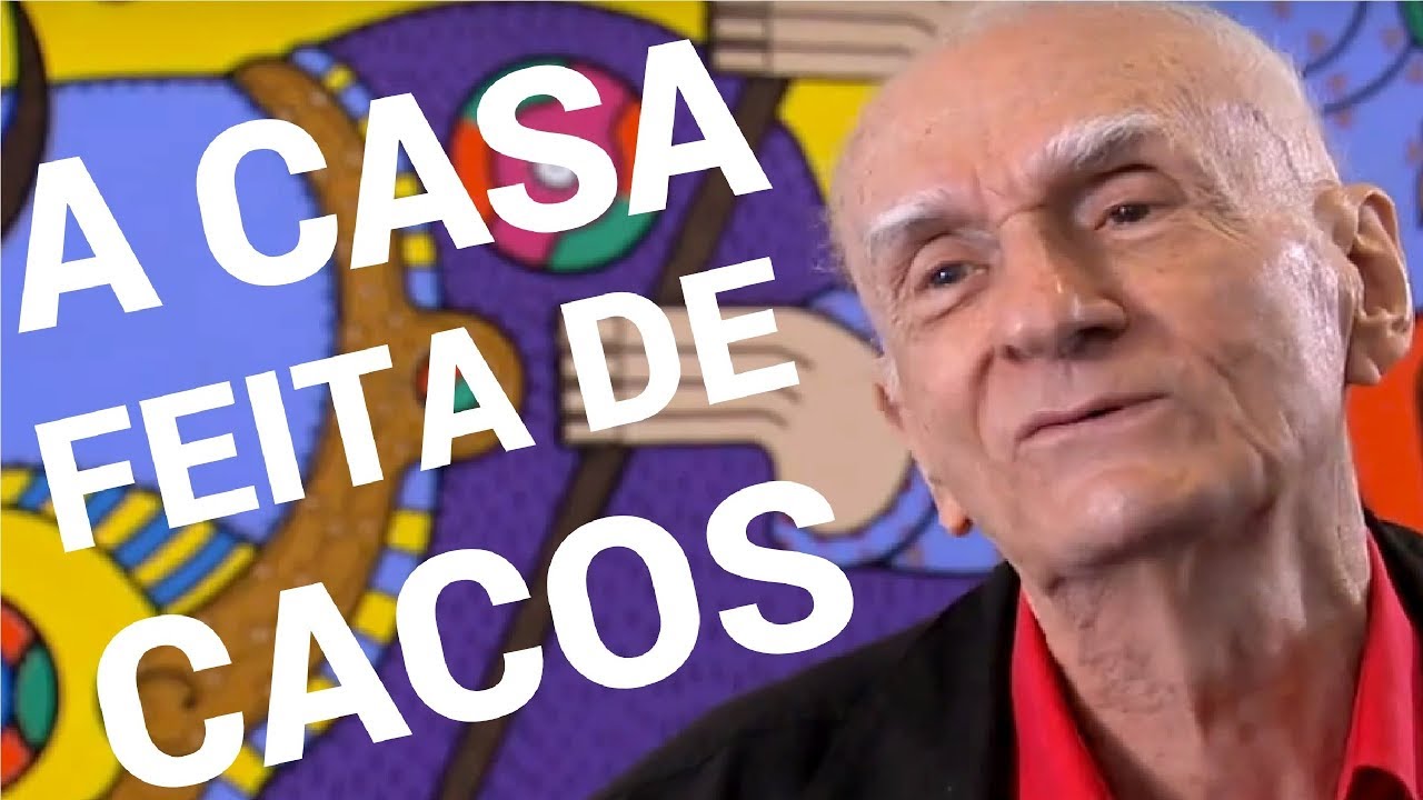 Ariano Suassuna • A Casa Feita de Cacos