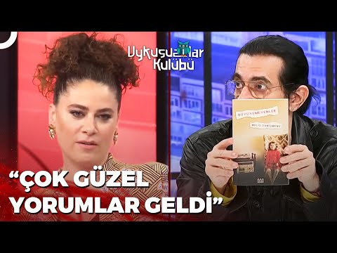 Melis Danışmend'in Kitabı "Büyümeyenler" | Okan Bayülgen ile Uykusuzlar Kulübü