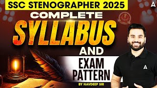 SSC Stenographer Syllabus 2025 | SSC Steno Syllabus and Exam Pattern 2025 | SSC Stenographer 2025