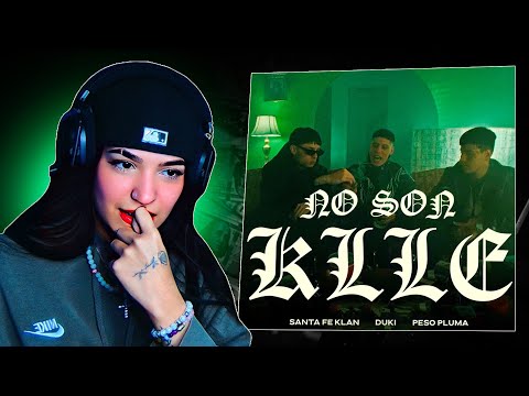 Reacción a NO SON KLLE | SANTA FE KLAN x DUKI x PESO PLUMA👺