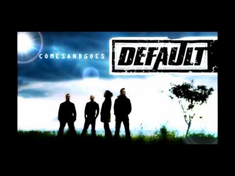 Default - Hold Onto You