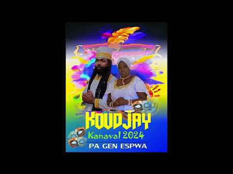 KOUDJAY kanaval 2024 - Pa Gen Espwa!