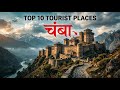 Chamba Himachal Pradesh Best Places To Visit In Chamba Chamba Tourist Places Chamba Tourism