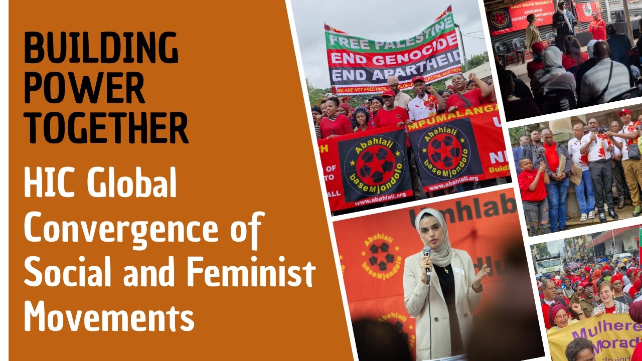 What does a global social and feminist convergence for habitat look like? | HIC Global Convergence
