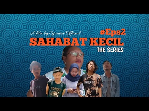 film-pendek-sahabat-kecil-rp2000eps2