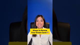 Steps to Renew Your Green Card | Ananda Legal, APC