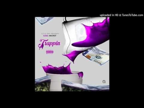 GSG Mont - Trappin