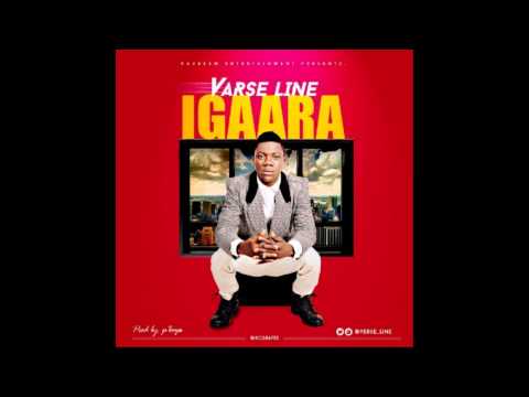 VARSE LINE – IGAARA (PROD BY PLOOPS)