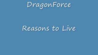 DragonForce - Reasons to Live