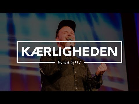 Hør Kærligheden (Release EVENT 2017) på youtube