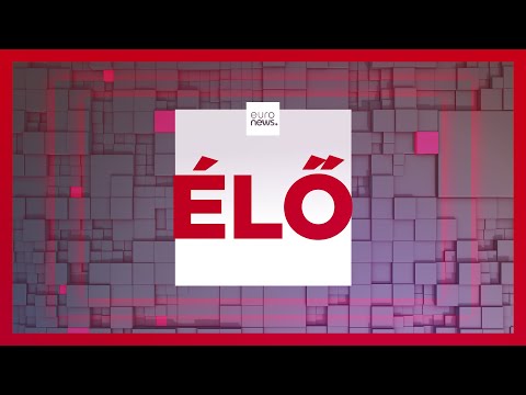 Euronews élőben
