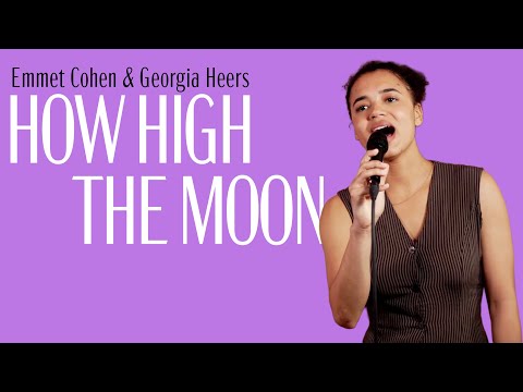 "How High The Moon" w/ Georgia Heers