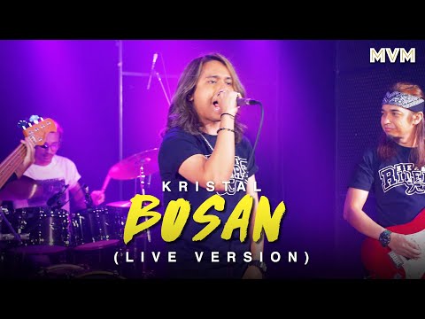 Kristal - Bosan (Live Version)