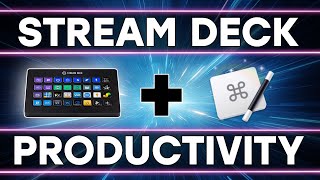 Stream Deck for Productivity with Keyboard Maestro