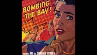 AFI - Values Here - Bombing the Bay