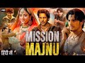 Mission Majnu Full Movie Sidharth Malhotra Rashmika Mandanna Sharib Hashmi 1080p Full Movie