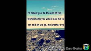 Brother-Mighty+Oaks+Lyrics