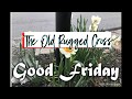 The Old Rugged Cross