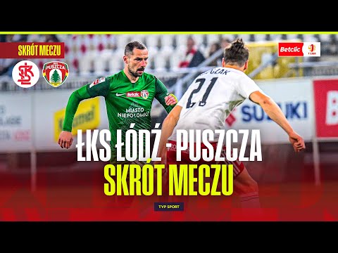 SUMMARY: ŁKS ŁÓDŹ - PUSCZA NIEPOŁOMICE. SHOCK IN UNII ALLEY! BETCLIC 1 LIGA - ROUND 16