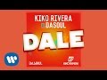 Kiko Rivera Ft. Dasoul - Dale | Latino ...