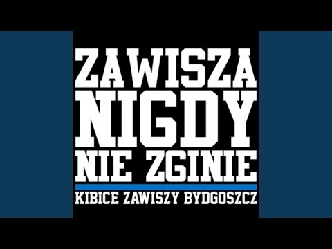 Zawisza Nigdy Nie Zginie
