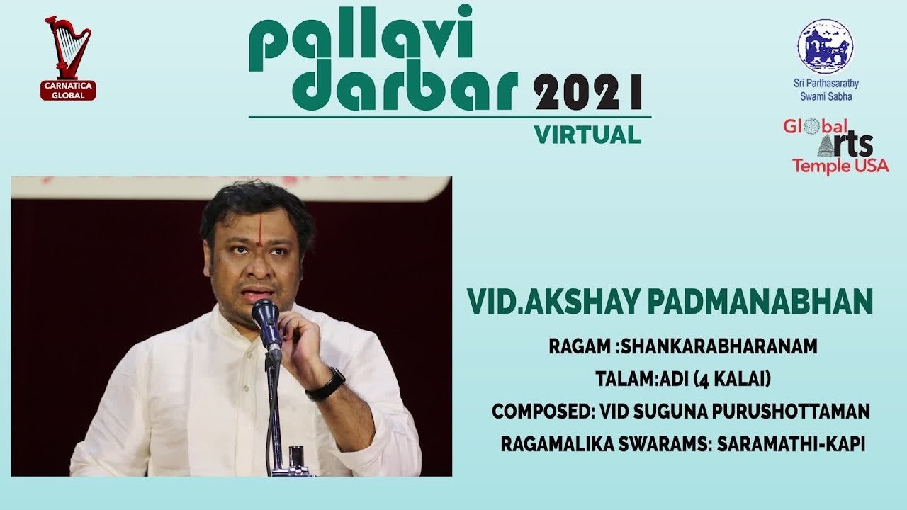 Akshay Padmanabhan - Pallavi Darbar 2021