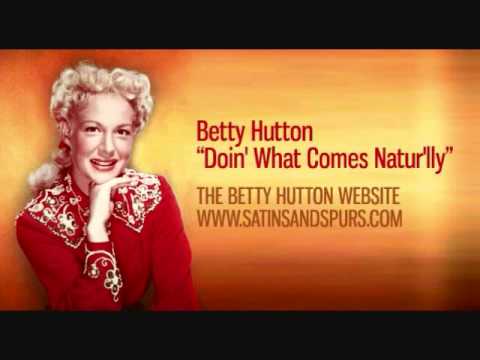 Betty Hutton - Doin' What Comes Natur'lly (1950)