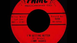 I'm Getting Better - Jimmy Hughes