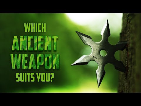 Which Ancient Weapon Suits You?
