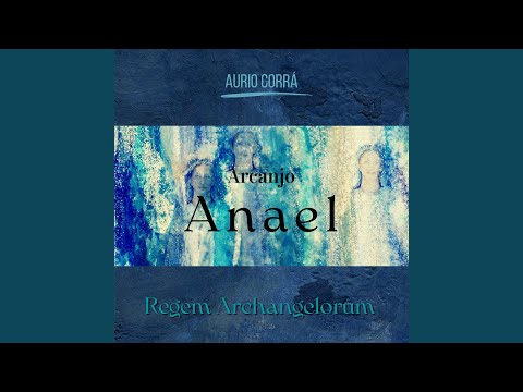 Arcanjo Anael - Regem Archangelorum