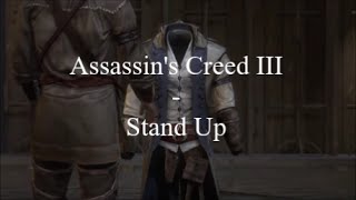 Assassin's Creed III - Stand Up