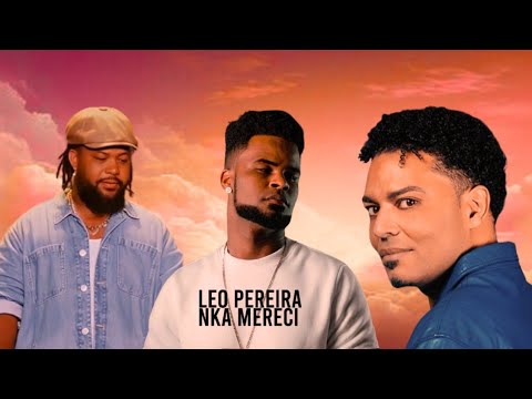 Leo Pereira feat Tony Fika & Gil Semedo - Djuntu Pa Sempre(Oficial Music AI)