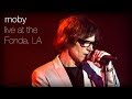 Moby - The Lonely Night (Live at The Fonda, L.A.)