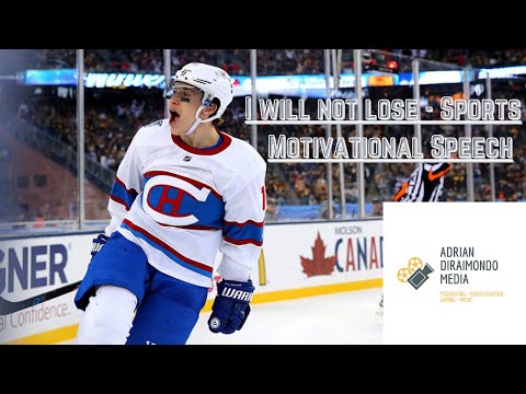 I Will Not Lose  - Sports Motivational Speech