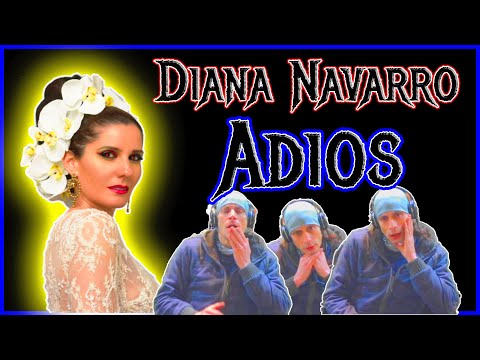 Diana Navarro Reaction Angelically Amazing First Time Hearing Adiós Diana Navarro Reaccion