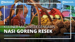 Nasi Goreng Resek, Kuliner Malang Legendaris Eksis Sejak Tahun 1959