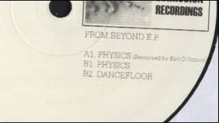 Dean Cole - Physics (Reworked by Karl O'Connor) - From Beyond E.P. - Corrosion Records ‎– SION_08