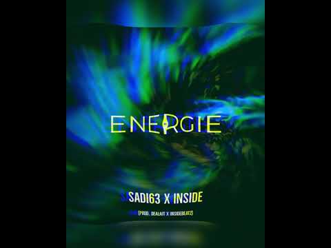 Sadi63 x Inside - Energie (prod. Dealait x InsideBeatz) 2021