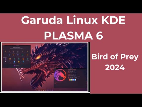 Garuda Linux KDE Bird of Prey - Review