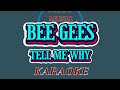 TELL ME WHY - BEE GEES (KARAOKE VERSION)Cover AURA