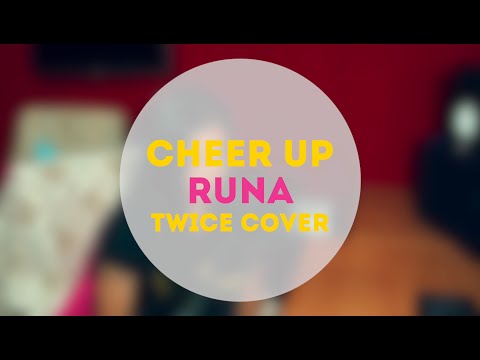 [K-POP DAILY COVER] Runa - Cheer Up (Twice cover)