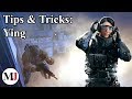 Ying Tips & Tricks