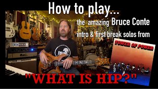 How to Play the intro & 1st solo on Tower of Power's "What is Hip" w tab & detail w/ Bryan Ewald