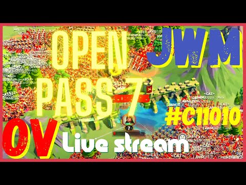 C11010 Open Pass 7 : OV vs JWM in Rise of Kingdoms