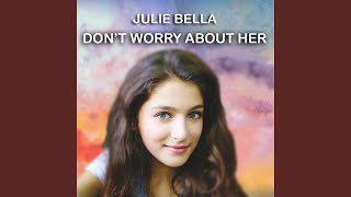 Don't Worry About Her