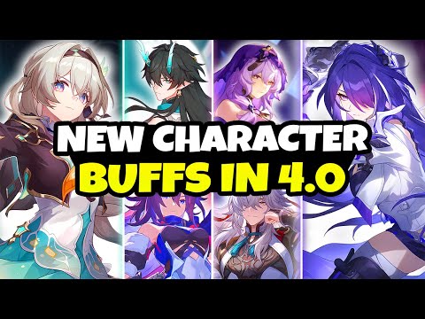 NEW UPDATE! NEW CHARACTER BUFFS IN PATCH 4.0 ACTUALLY LOOK INSANE - Honkai: Star Rail